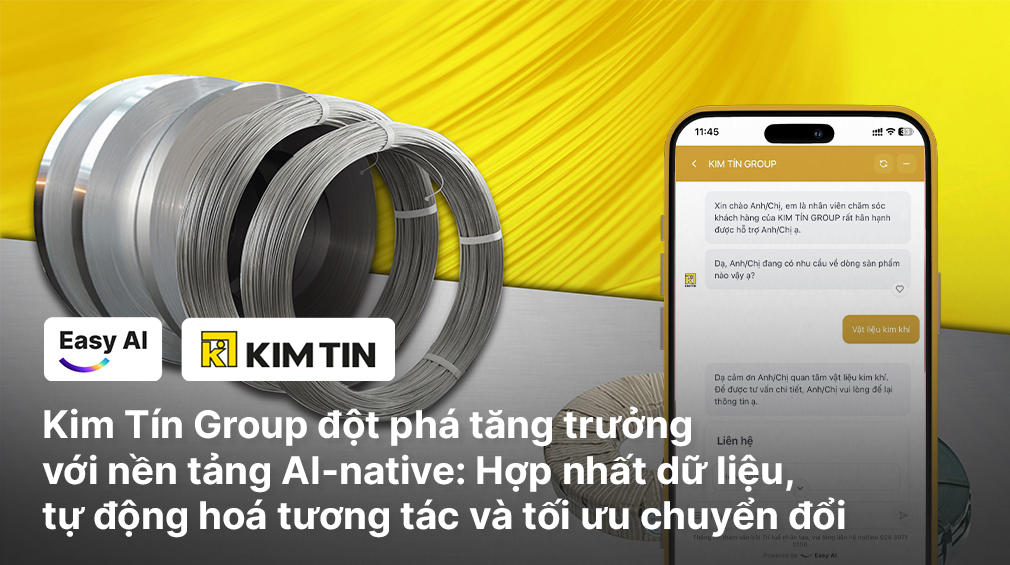 Kim Tin Group Accelerates Growth with AI-Native Platform: Unifying Data, Automating Engagement, and Optimizing Conversions