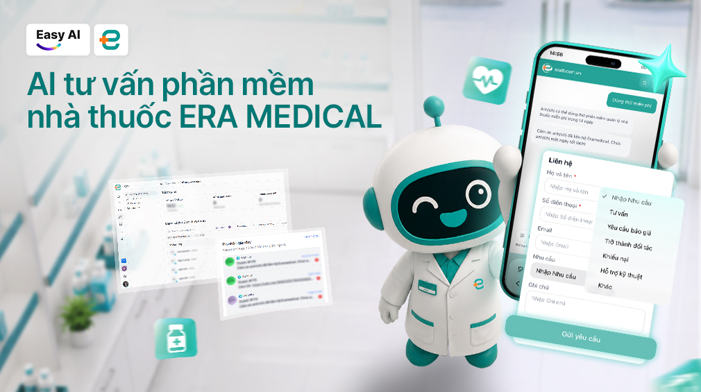 AI tư vấn phần mềm nhà thuốc giúp ERA MEDICAL tự động tư vấn và sàng lọc lead